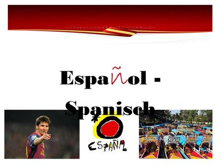 Español - Spanisch.