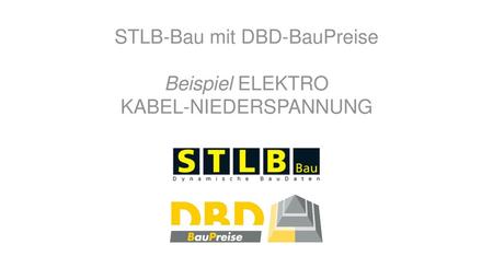 STLB-Bau mit DBD-BauPreise Beispiel ELEKTRO KABEL-NIEDERSPANNUNG