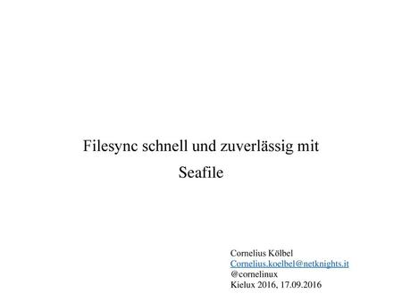 Filesync schnell und zuverlässig mit Seafile