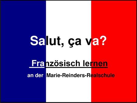 Französisch lernen an der Marie-Reinders-Realschule