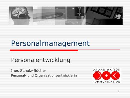 Personalmanagement Personalentwicklung Ines Schulz-Bücher