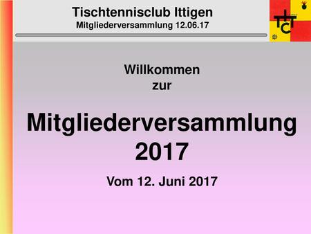Tischtennisclub Ittigen Mitgliederversammlung
