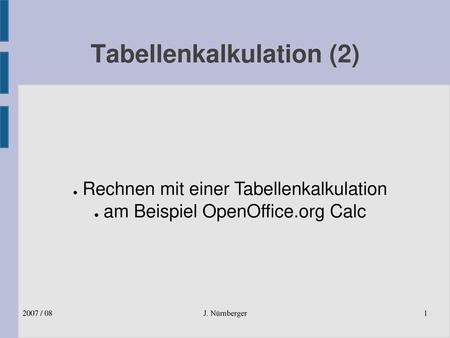 Tabellenkalkulation (2)