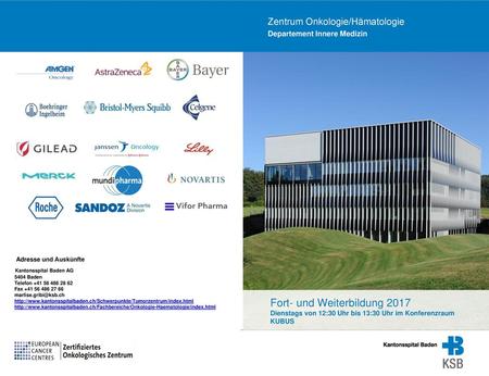 Zentrum Onkologie/Hämatologie Departement Innere Medizin