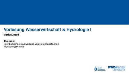 Vorlesung Wasserwirtschaft & Hydrologie I