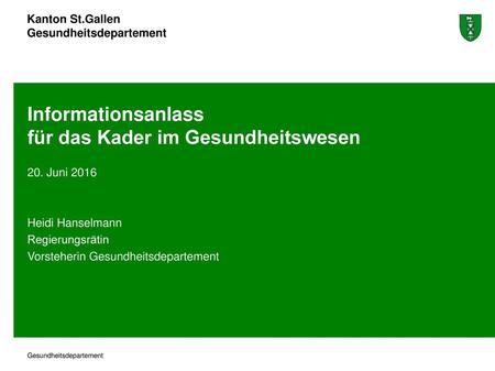 Informationsanlass für das Kader im Gesundheitswesen
