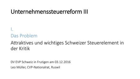 Unternehmenssteuerreform III
