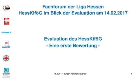 Evaluation des HessKiföG - Eine erste Bewertung -