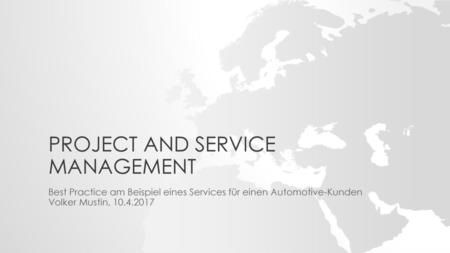Project and Service Management