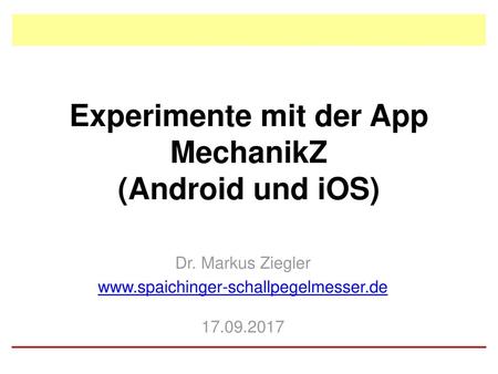 Experimente mit der App MechanikZ (Android und iOS)