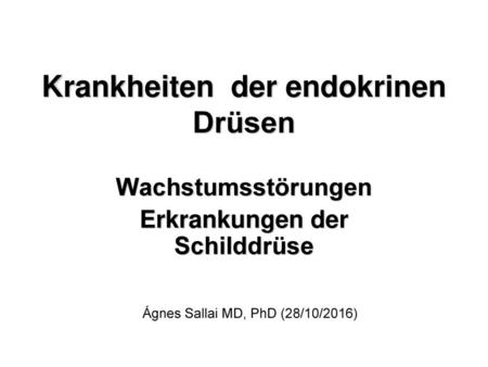 Krankheiten der endokrinen Drüsen