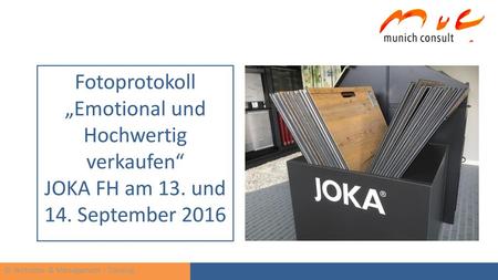 Fotoprotokoll „Emotional und Hochwertig verkaufen“ JOKA FH am 13