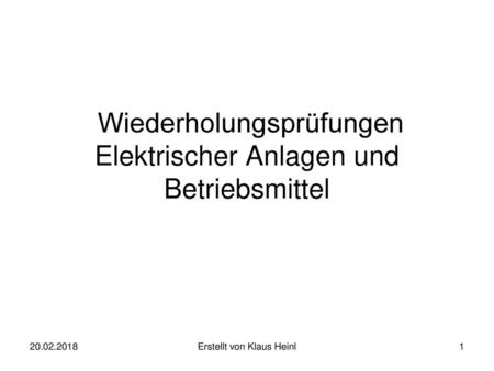 Wiederholungsprüfungen Elektrischer Anlagen und Betriebsmittel