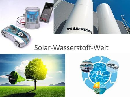 Solar-Wasserstoff-Welt