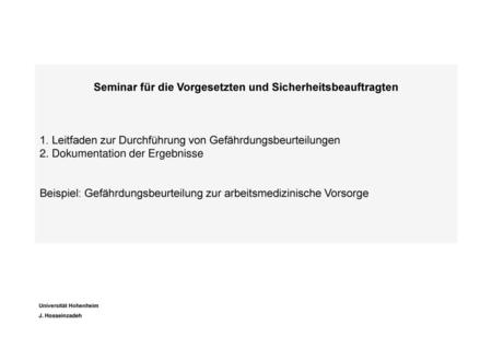 Seminar für die Vorgesetzten und Sicherheitsbeauftragten