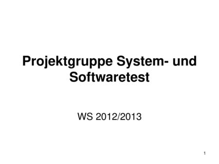 Projektgruppe System- und Softwaretest