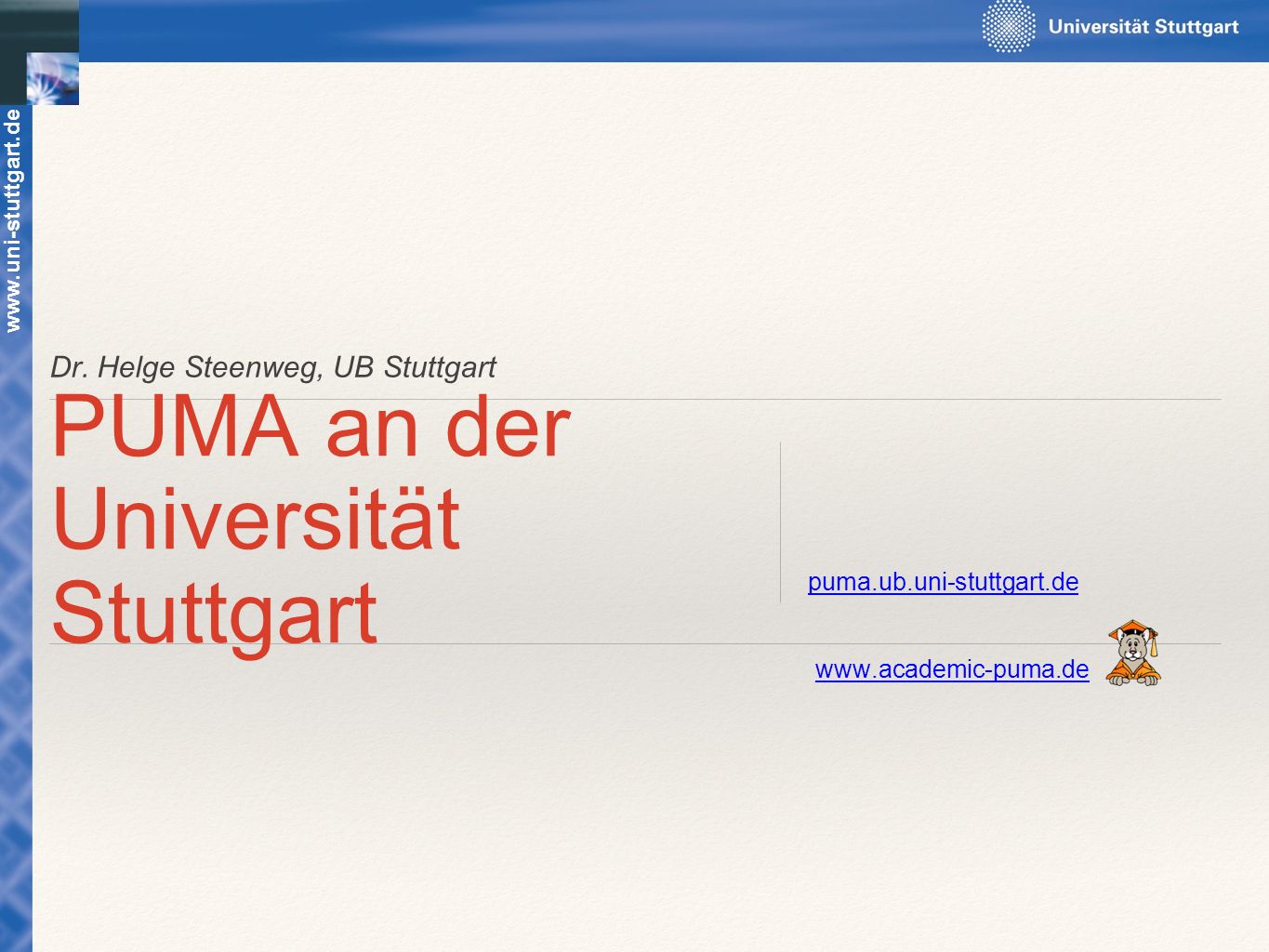 PUMA an der Universität Stuttgart - ppt video online herunterladen