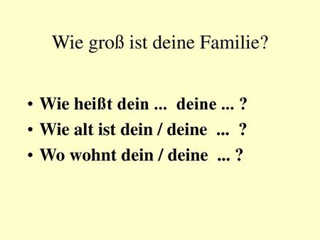 Wie groß ist deine Familie?