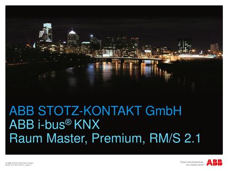 ABB STOTZ-KONTAKT GmbH ABB i-bus® KNX Raum Master, Premium, RM/S 2.1