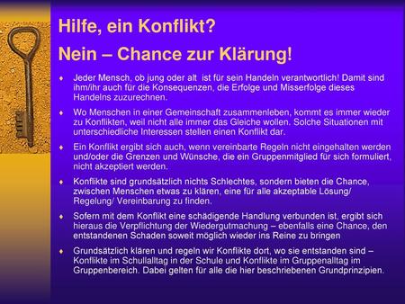 Hilfe, ein Konflikt? Nein – Chance zur Klärung!