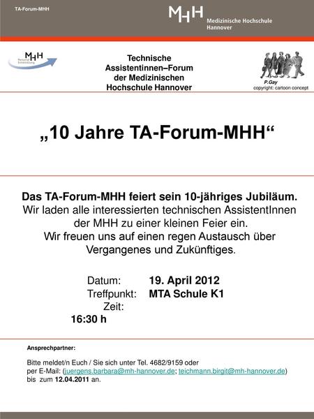 Technische Assistentinnen–Forum der Medizinischen Hochschule Hannover
