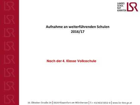 Aufnahme an weiterführenden Schulen 2016/17