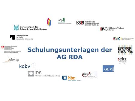 Schulungsunterlagen der AG RDA