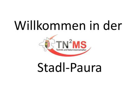 Willkommen in der Stadl-Paura.
