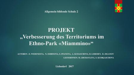 Autoren : E. Wedeneeva, N. Smirnova, S. Iwanova, A. Kudaschova, D