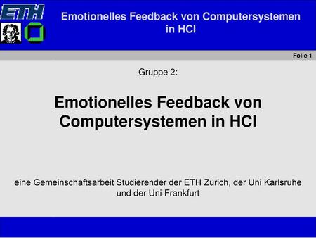 Emotionelles Feedback von Computersystemen in HCI