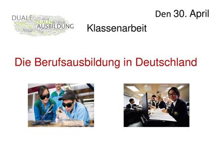 Die Berufsausbildung in Deutschland