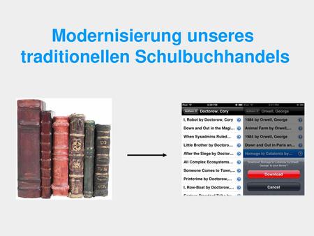 Modernisierung unseres traditionellen Schulbuchhandels