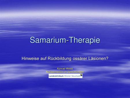 Samarium-Therapie Hinweise auf Rückbildung ossärer Läsionen?