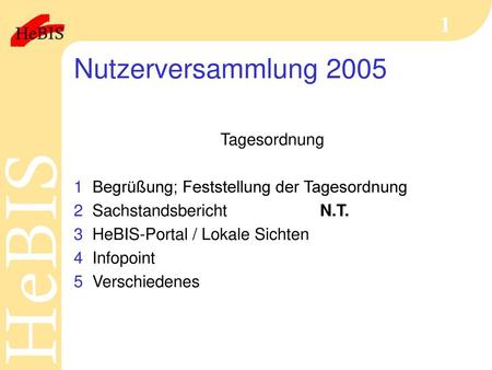 Nutzerversammlung 2005 Tagesordnung