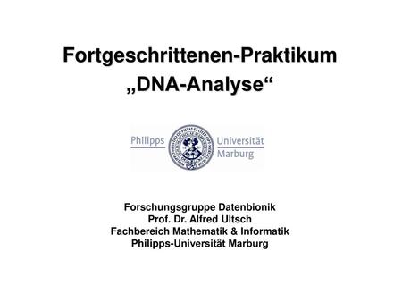 Fortgeschrittenen-Praktikum „DNA-Analyse“