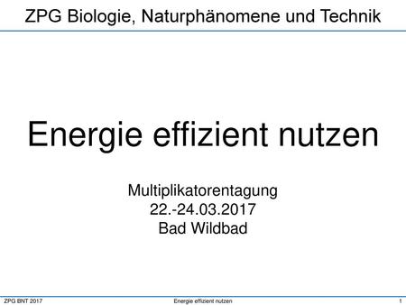 ZPG Biologie, Naturphänomene und Technik