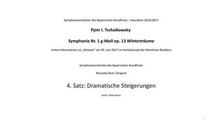 4. Satz: Dramatische Steigerungen