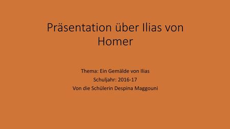 Präsentation über Ilias von Homer