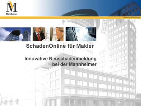 SchadenOnline für Makler