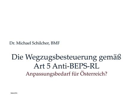 Die Wegzugsbesteuerung gemäß Art 5 Anti-BEPS-RL