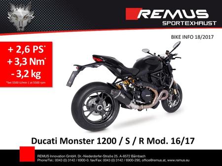 + 2,6 PS + 3,3 Nm - 3,2 kg Ducati Monster 1200 / S / R Mod. 16/17