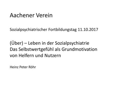 Aachener Verein Sozialpsychiatrischer Fortbildungstag