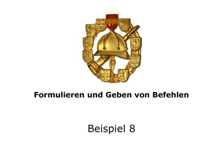 Formulieren und Geben von Befehlen