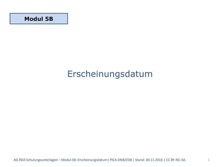 Erscheinungsdatum Modul 5B