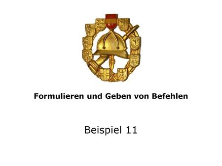 Formulieren und Geben von Befehlen