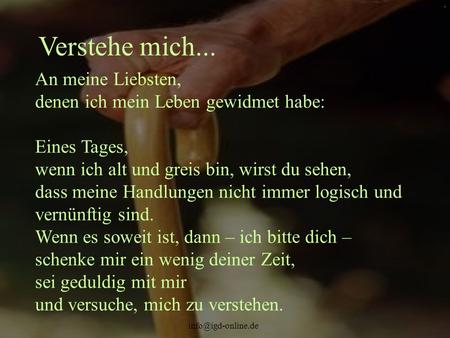 Verstehe mich... An meine Liebsten,
