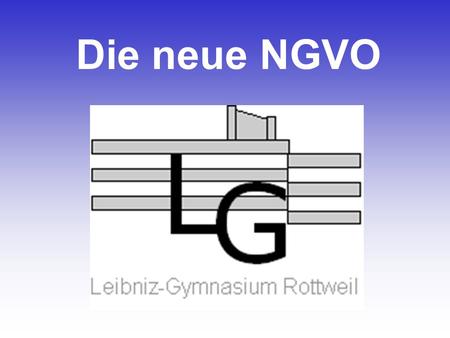 Die neue NGVO.