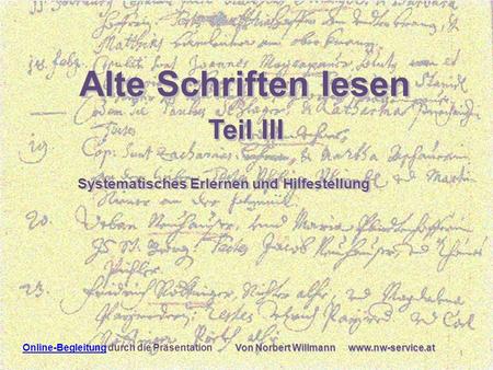 Alte Schriften lesen Alte Schriften lesen Lesen Teil III Teil III