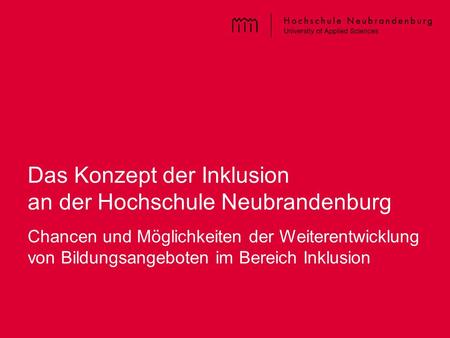 Das Konzept der Inklusion an der Hochschule Neubrandenburg