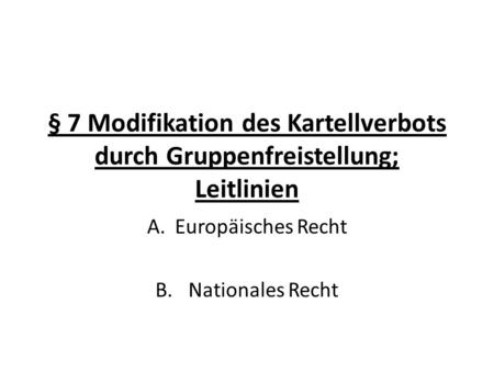 Europäisches Recht Nationales Recht